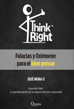 Think Right: Falacias y Oxímoron para el bien pensar