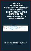 Review of Some SMS Verification Services and Virtual Debit/Credit Cards Services for Online Accounts Verifications