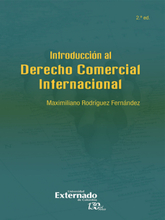 Introducción al derecho comercial internacional (2ª edición)