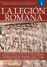 Breve historia de los ejércitos: la legión romana