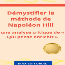Démystifier la méthode de Napoléon Hill