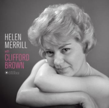 Merrill Helen & Clifford Brown: Helen Merrill...