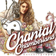 Chamberland Chantal: Autobiography