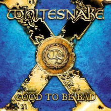Whitesnake: Good to be bad 2008 (Ltd)