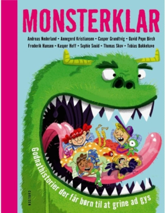 Monster Ready | David Pepe Birch;Frederik Hansen;Tobias Bukkehave;Författare Kasper Hoff;Thomas Skov;Andreas Nederland;Sophie Souid | Språk: Danska