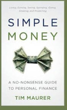 Simple Money – A No–Nonsense Guide to Personal Finance