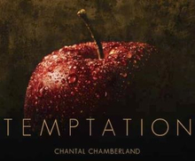 Chamberland Chantal: Temptation