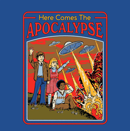 Here Comes The Apocalypse Women's T-Shirt - Blue - XS - Blue
