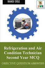 Refrigeration and Air Condition Technician Second Year MCQ