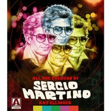 All The Colours Of Sergio Martino (Arrow Books)