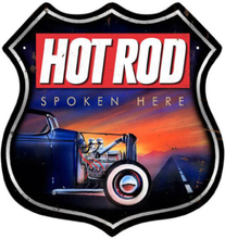Hot Rod Spoken Here Zwaar Metalen Bord