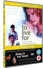 To Live For (Deep in My Heart Bonus)