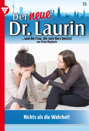 Der neue Dr. Laurin 75 – Arztroman