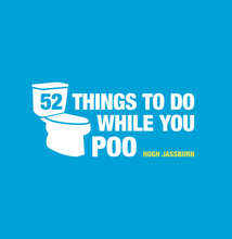 52 Things to do While You Poo Hardback Book