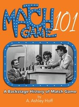 Match Game 101: A Backstage History of Match Game