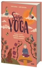 Sagoyoga - Övningar För Barn I Nedvarvning, Mindfulness, Meditation Och Massage