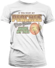 If You Want My Peaches Girly T-Shirt, T-Shirt