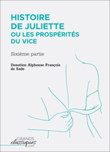 Histoire de Juliette ou Les Prospérités du vice