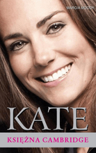 Kate – Księżna Cambridge