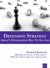 Defensive Strategy – Apple's Overlooked Key to Success