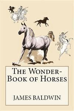 The Wonder-Book of Horses