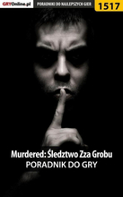 Murdered: Śledztwo Zza Grobu - poradnik do gry