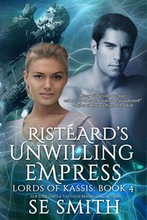Risteard’s Unwilling Empress