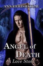 Angel of Death: A Love Story (Omnibus Edition)