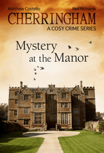 Cherringham - Mystery at the Manor