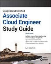 Google Cloud Certified Associate Cloud Engineer Study Guide