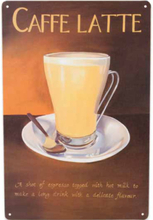 Caffe Latte - 30x20 cm Metallskylt