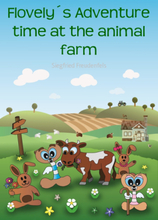 Flovely´s Adventure time at the animal farm