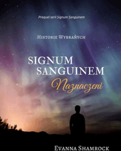 Signum Sanguinem. Naznaczeni