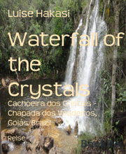 Waterfall of the Crystals