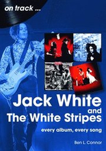 Jack White and The White Stripes On Track