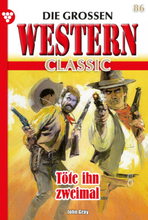 Die großen Western Classic 86 – Western