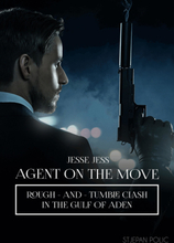 Jesse Jess - Agent on the Move - Rough and Tumble Clash