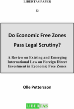 Do Economic Free Zones Pass Legal Scrutiny?