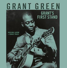 Green Grant: Grant"'s first stand (Rem)