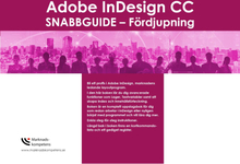 Adobe Indesign Cc Snabbguide - Fördjupning