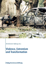 Violence, Extremism and Transformation