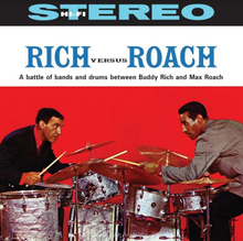 Rich Buddy & Max Roach: Rich Versus Roach