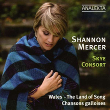 Mercer Shannon: Wales - The Land Of Song