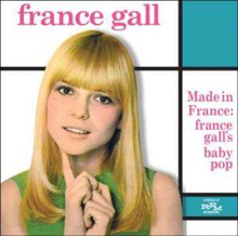 Gall France: Made In France - France Gall"'s Baby