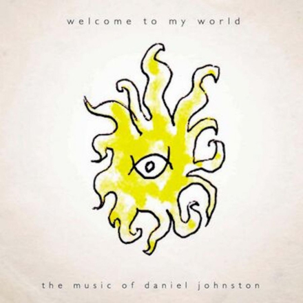 Johnston Daniel: Welcome To My World