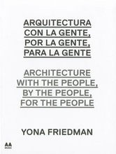 Architecture with the People, by the People, for the People