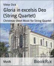 Gloria in excelsis Deo (String Quartet)