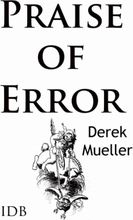 Praise of Error