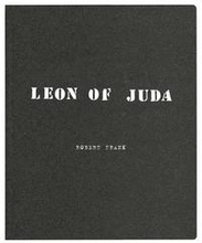 Robert Frank: Leon of Juda