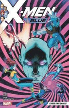 X-men Blue Vol. 3: Cross Time Capers